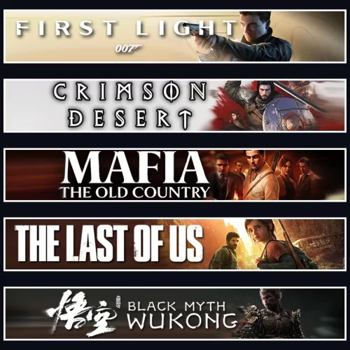  007 +Crimson +Mafia +TLOU1 +Wukong